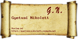 Gyetvai Nikolett névjegykártya